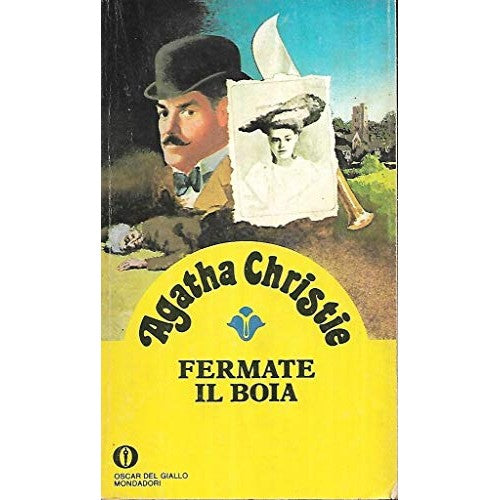 Libro - Fermate il boia Mondadori Oscar Gialli 24  - Christie Agatha