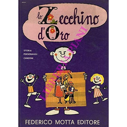 Book - Lo Zecchino d'Oro - Fernando Rossi