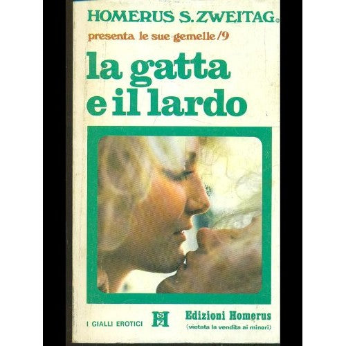 Book - The Cat and the Lard - Homerus S. Zweitag