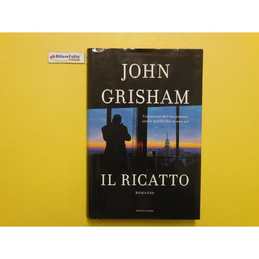 Libro - IL RICATTO 2009 - John, Grisham