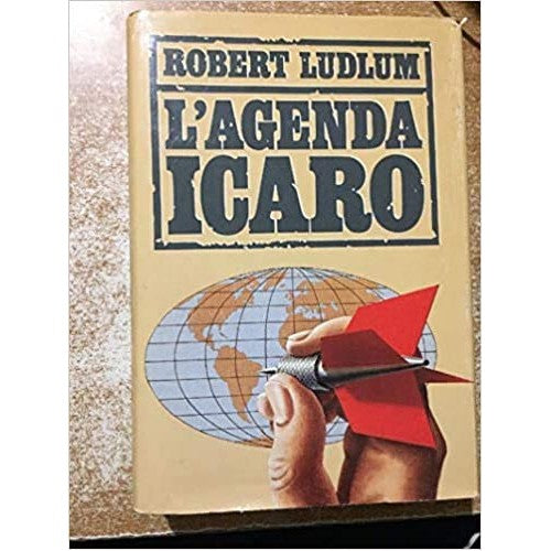 Libro - L’AGENDA ICARO 1989 - Robert, Ludlum