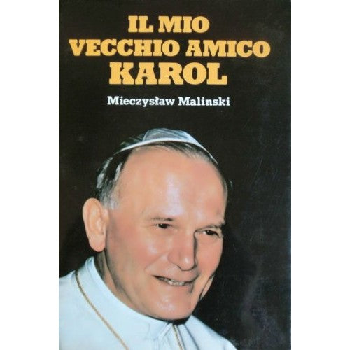 Libro - Il mio vecchio amico Karol II ed