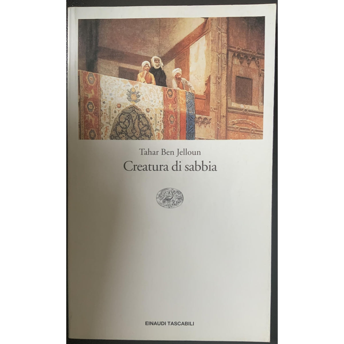 Libro - Creatura di sabbia - Ben, Jelloun, Taha - Ben Jelloun, Tahar