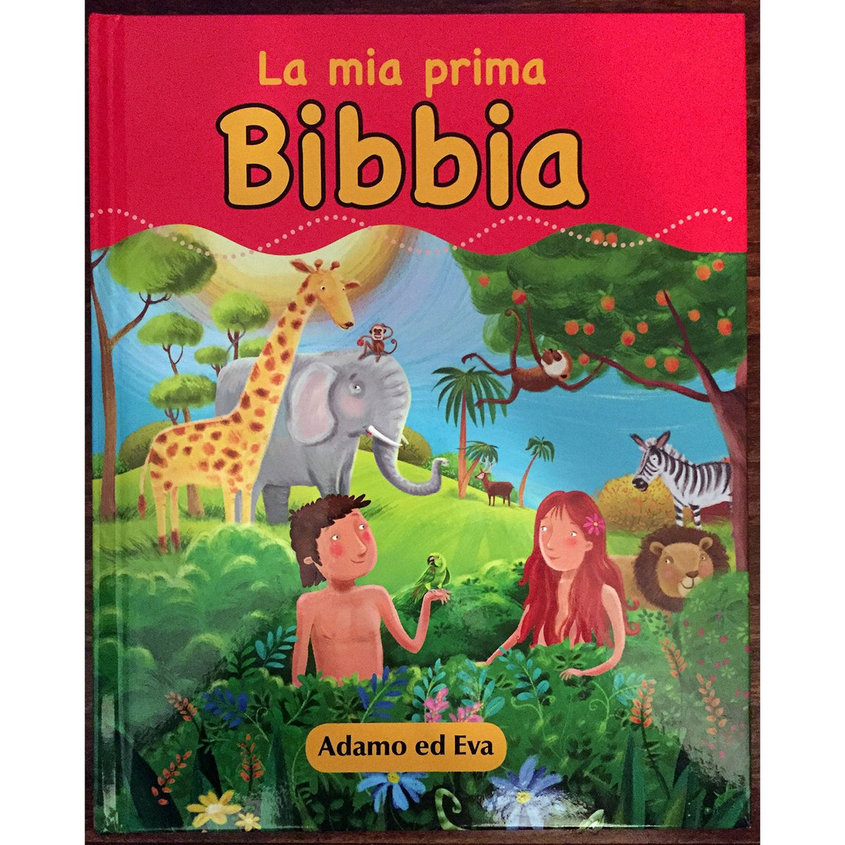 Libro - LA MIA PRIMA BIBBIA 1 ADAMO ED EVA