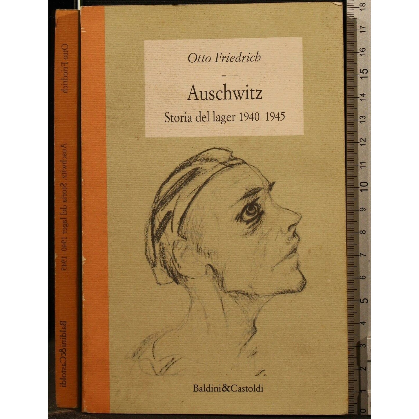 Libro - Auschwitz Storia del lager - Friedrich, Otto