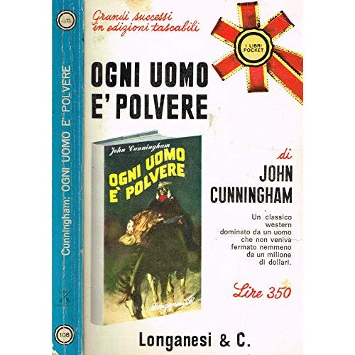 Book - EVERY MAN IS DUST. - JOHN CUNNINGHAM
