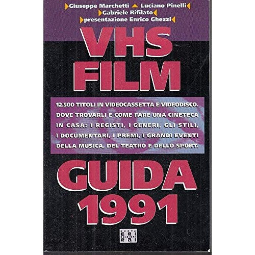 Libro - LZ- VHS FILM GUIDA 1991 -- NUOVA EDIZIONE ERI RAI -- - AA.VV