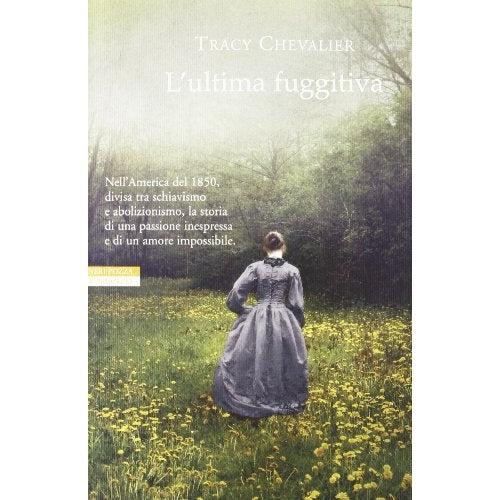 Libro - L'ultima fuggitiva - Chevalier, Tracy