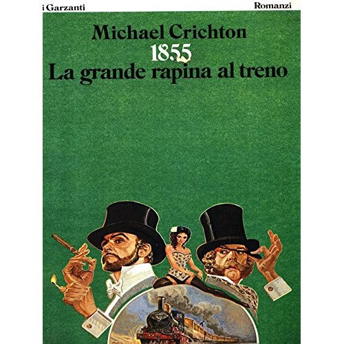 Libro - 1855 LA GRANDE RAPINA AL TRENO - Crichton Michael