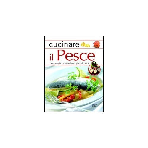 Libro - Cucinare il pesce