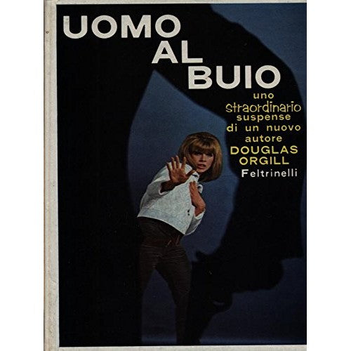 Book - MAN IN THE DARK - ORGILL DOUGLAS