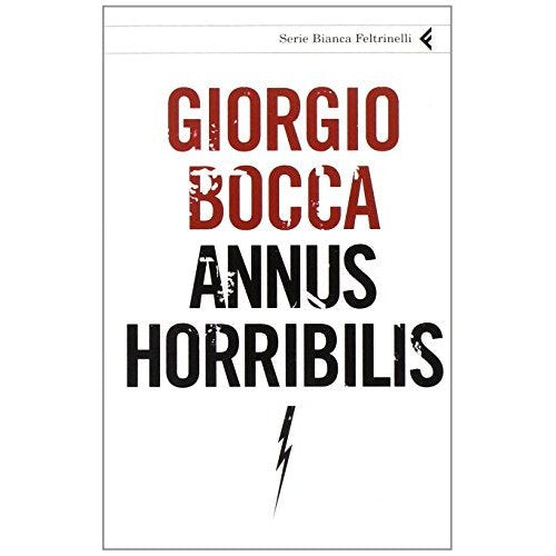 Libro - Annus horribilis - Bocca, Giorgio