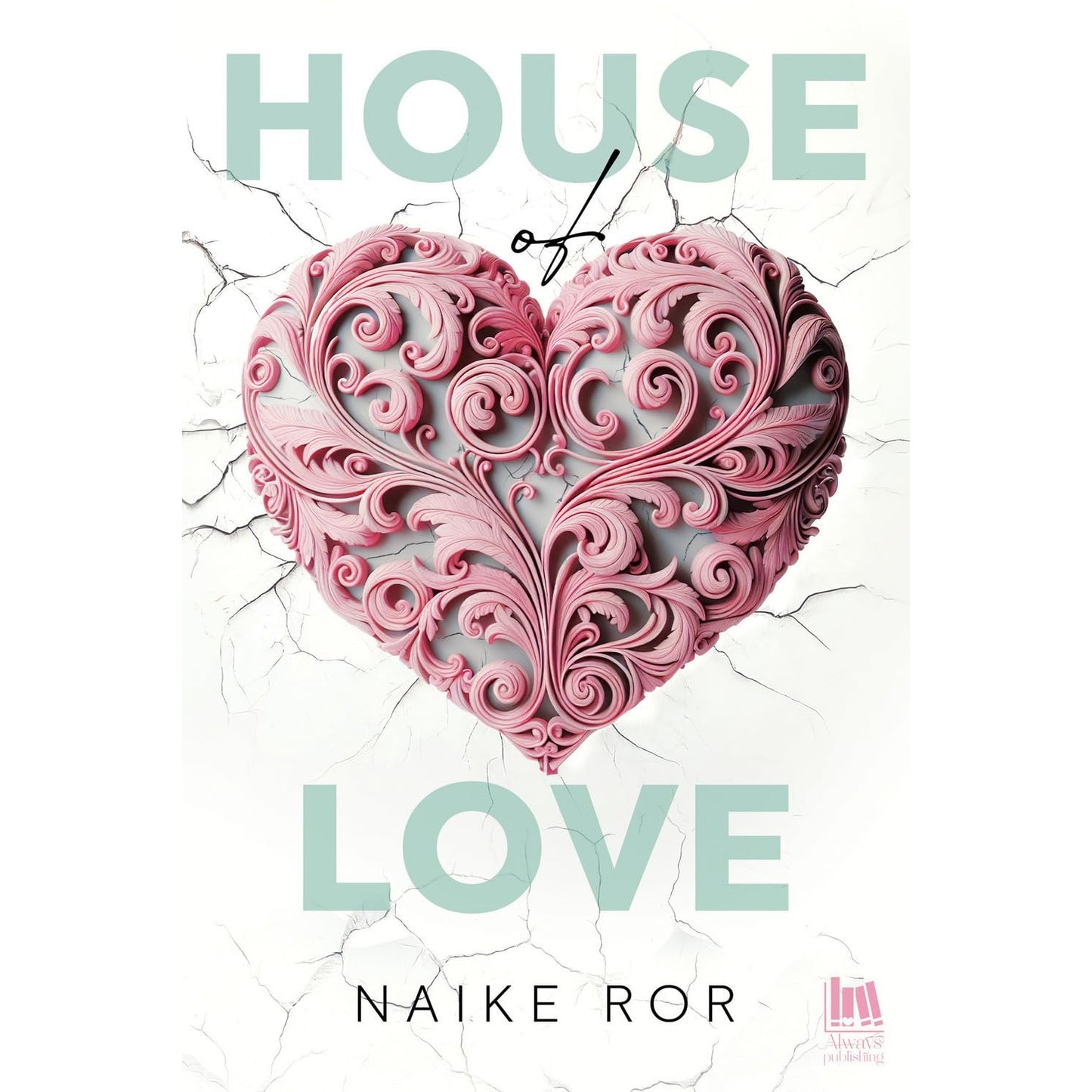 Libro - House of love Ediz italiana - Ror, Naike