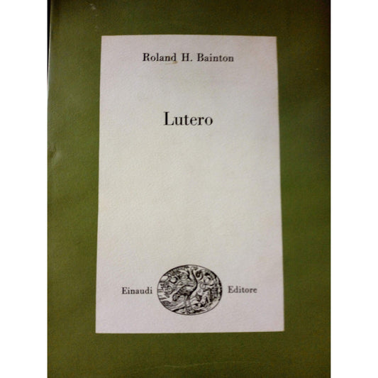 Libro - Lutero - Pref.di Delio Cantimori