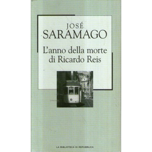 Libro - L’anno della morte di riccardo reis - Saramago, Jose'