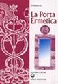 Libro - La porta ermetica - Kremmerz, Giuliano