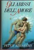 Libro - Gli abissi dell'amore - Abrahams, Peter