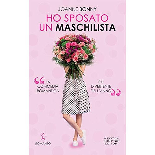 Libro - Ho sposato un maschilista - Bonny, Joanne
