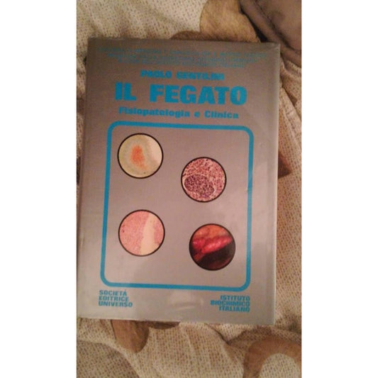 Libro - IL FEGATO FSIOPATOLOGIA E CLINICA