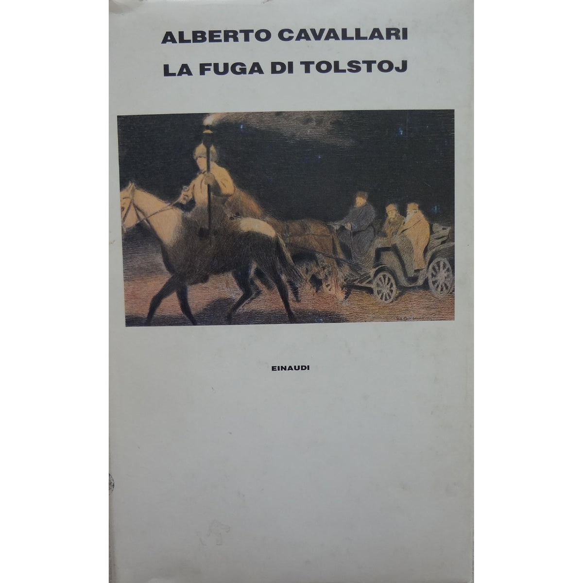 Libro - La fuga di Tolstoj - Cavallari, Alberto