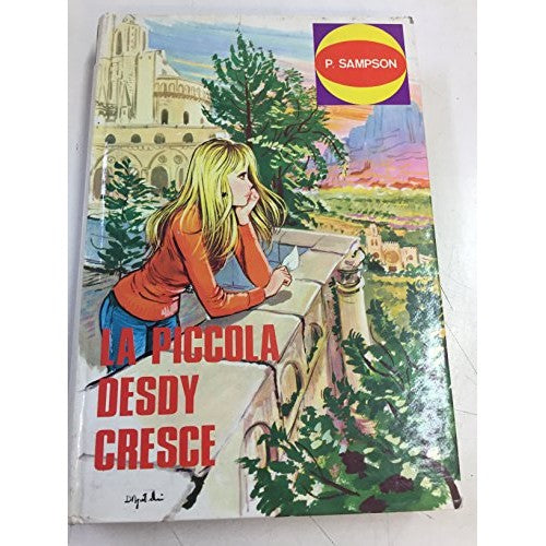 Book - LITTLE DESDY GROWS UP - P. SAMPSON