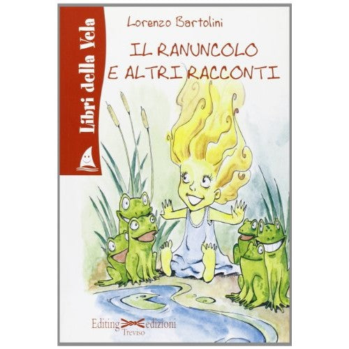 Libro - Ranuncolo e altri racconti - Bartolini, Lorenzo