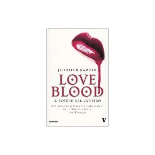 Libro - Il potere del vampiro Love blood - Rardin, Jennifer