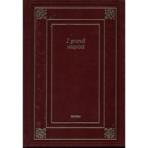 Libro - I grandi utopisti - AA.VV