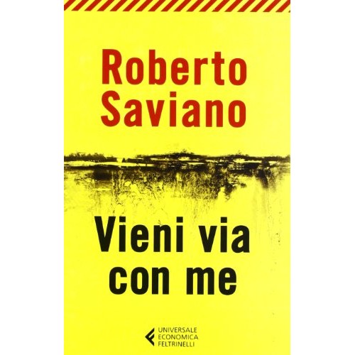 Libro - Vieni via con me - Saviano, Roberto