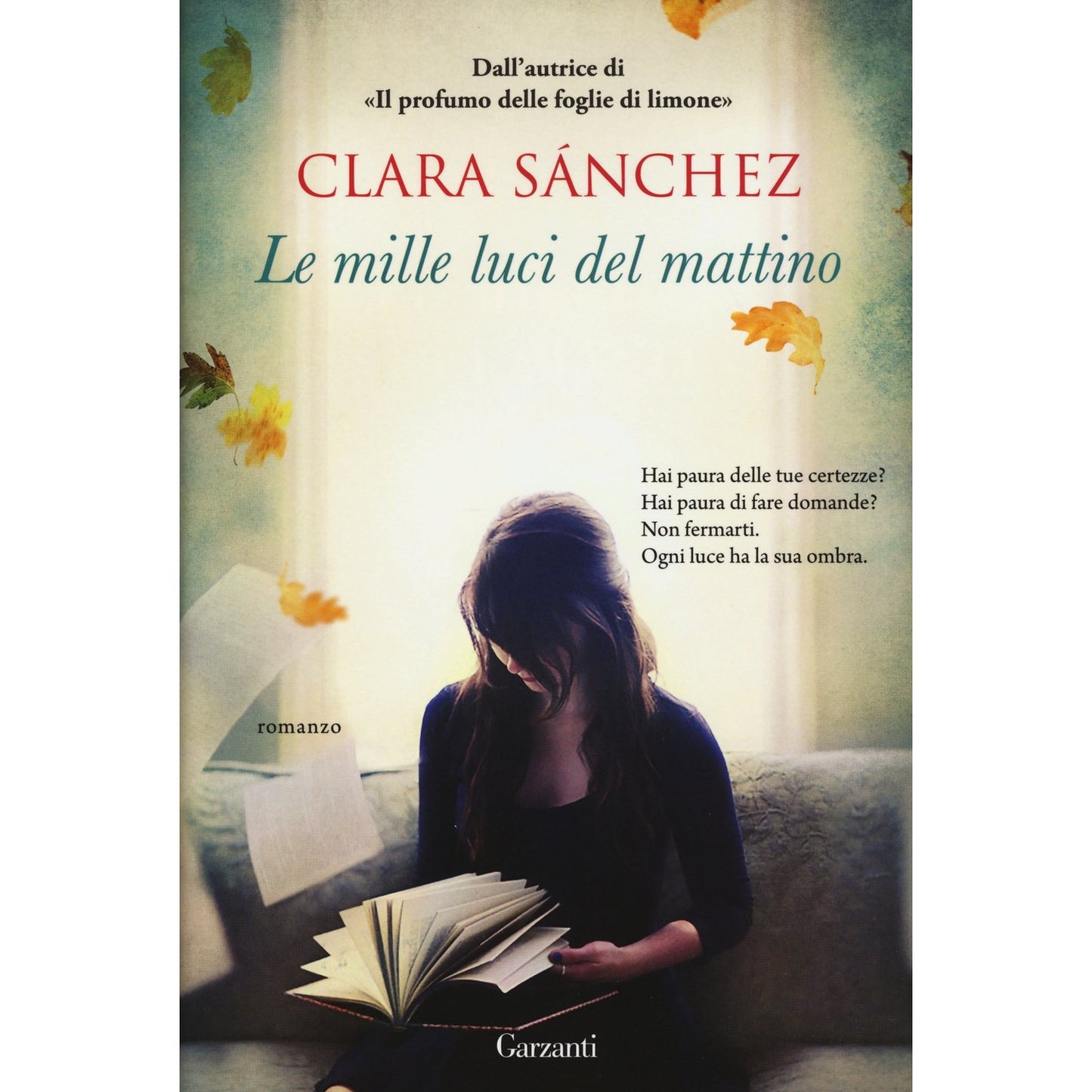 Libro - Le mille luci del mattino - Sánchez, Clara