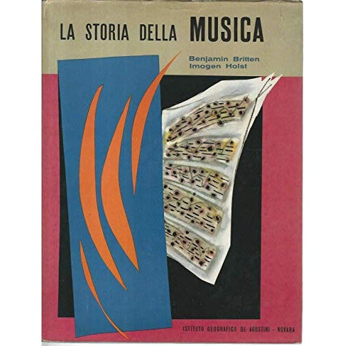 Libro - La storia della musica - Britten, - Holst