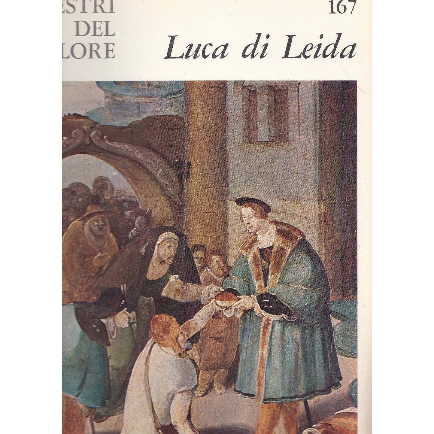 Libro - L- I MAESTRI DEL COLORE N.167 LUCA DI LEIDA - FABBRI ---- 19