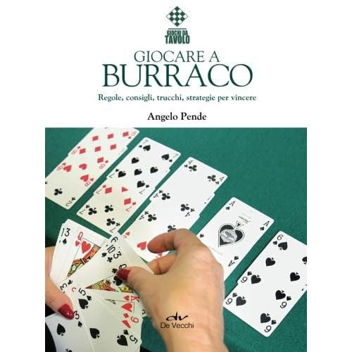 Libro - Giocare A Burraco - Pende, Angelo