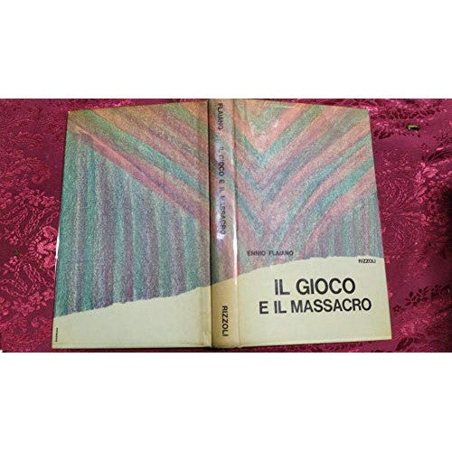 Libro - IL GIOCO E IL MASSACRO - Ennio, Flaiano
