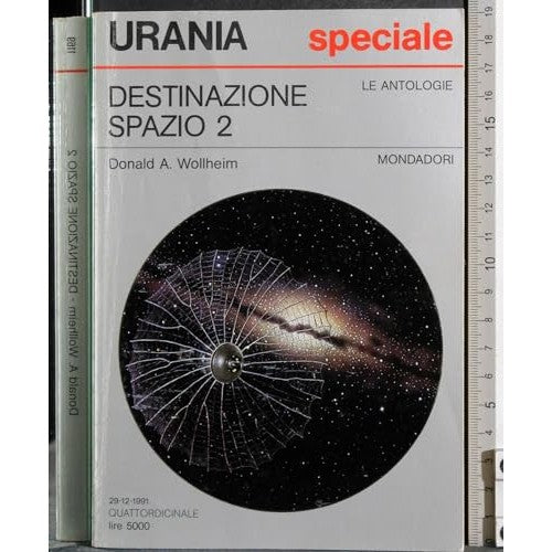 Libro - Destinazione spazio 2 - Donald, Wollheim