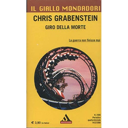 Libro - L- GIALLI MONDADORI N.2946 GIRO DELLA M - Chris, Grabenstein
