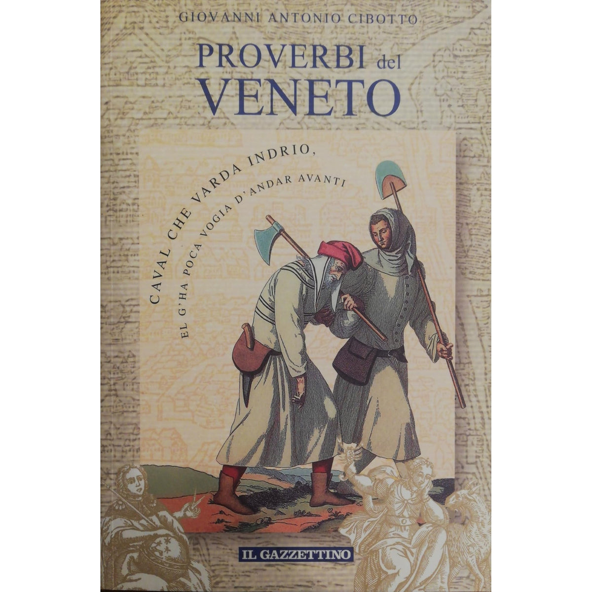 Libro - PROVERBI DEL VENETO - Giovanni, Cibotto