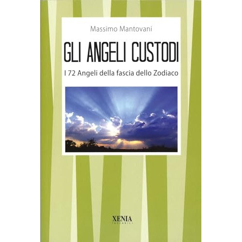 Libro - Gli angeli custodi I 72 angeli della fa - Mantovani, Massimo