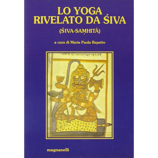 Libro - Lo yoga rivelato da Siva