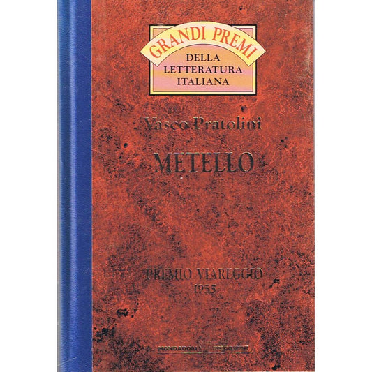 Libro - metello grandi premi - Vasco, Pratolini