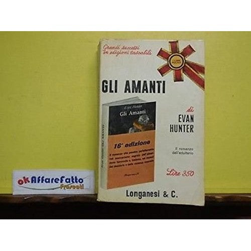 L 3.013 LIBRO GLI AMANTI DI EVAN HUNTER 1965