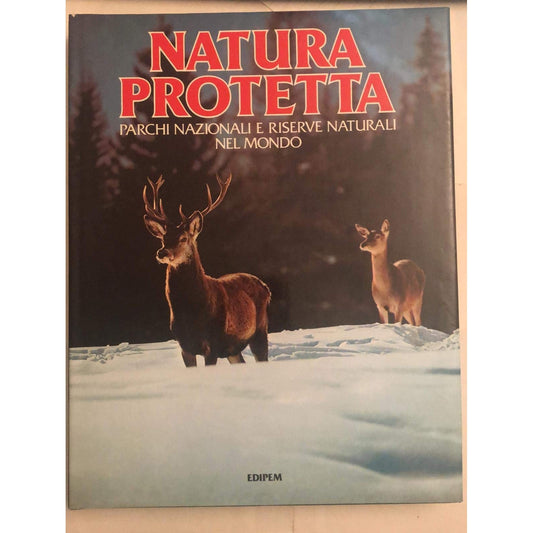 Libro - Natura protetta Parchi nazionali e riserve  - (TASSI Franco)
