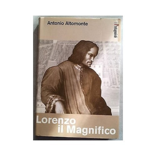 Libro - Antonio Altomonte: Lorenzo il Magnifico ed per Famiglia Cri