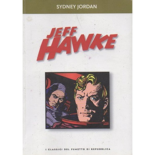 Book - The classic comics of the Republic 39 JEFF HAWKE - aa.vv