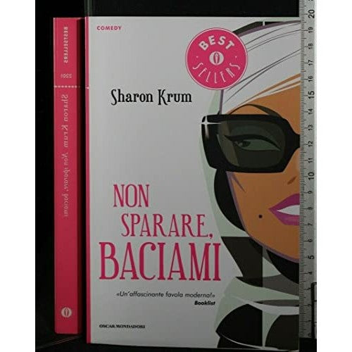 Libro - Non sparare, baciami - Krum, Sharon