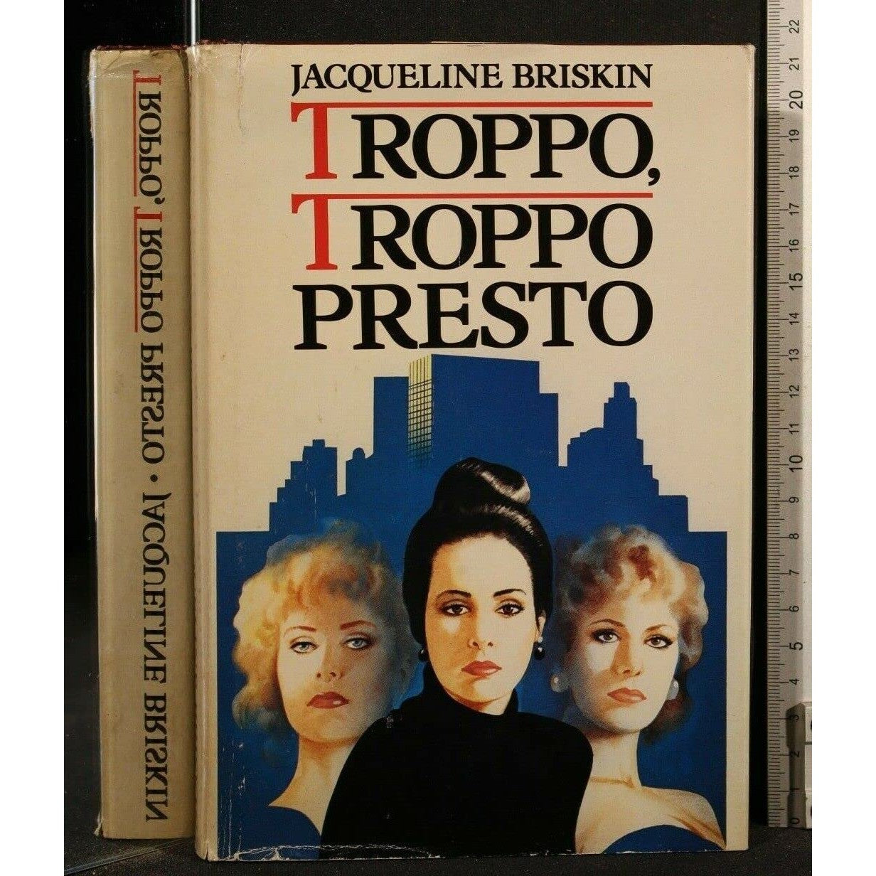 Libro - Troppo, Troppo Presto - Jacqueline, Briskin
