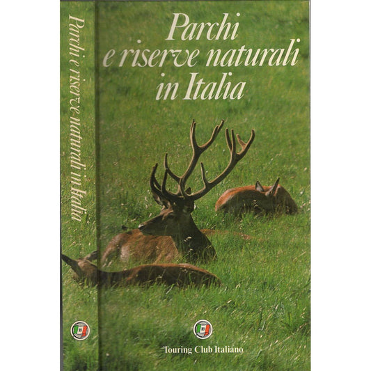 Libro - PARCHI E RISERVE NATURALI IN ITALIA - AAVV
