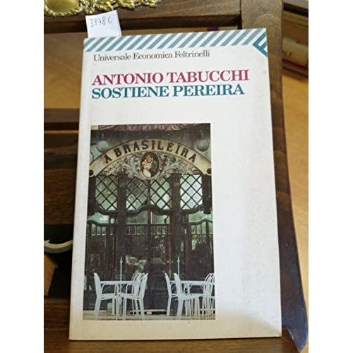 Libro - Sostiene Pereira Una testimonianza - Tabucchi, Antonio
