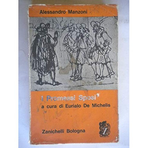 Libro - I Promessi Sposi A Cura di Eurialo de Michelis