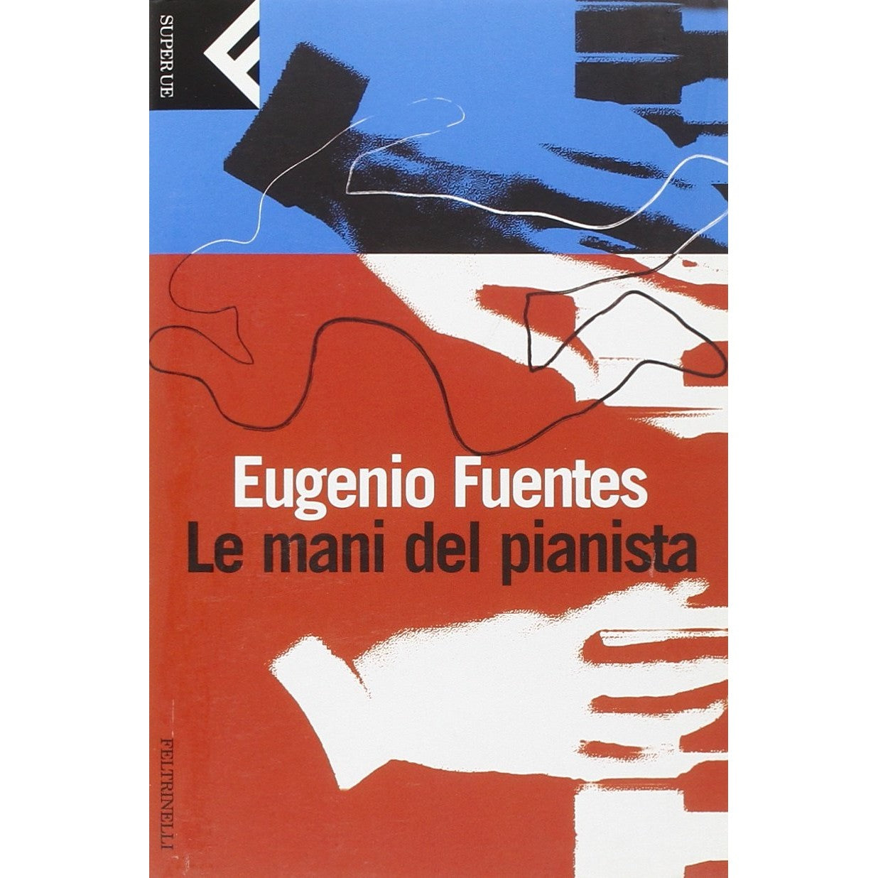 Libro - Le mani del pianista - Fuentes, Eugenio